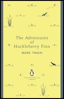 Mark Twain : The Adventures of Huckleberry Finn