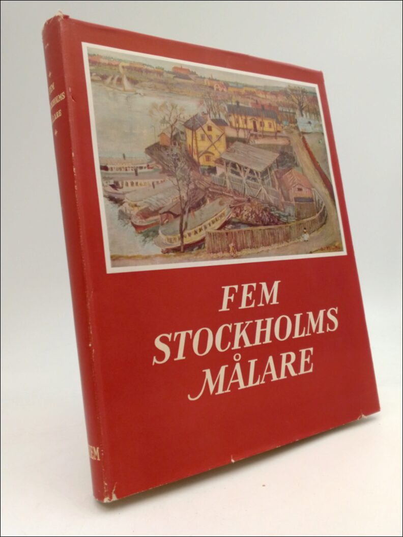 Hans Eklund : Fem Stockholmsmålare
