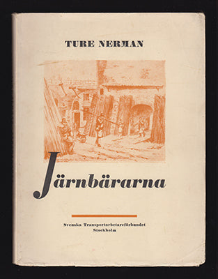 Ture Nerman : Järnbärarna
