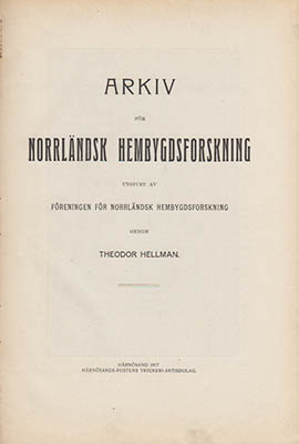 Theodor Hellman : Arkiv för norrländsk hembygdsforskning 1918