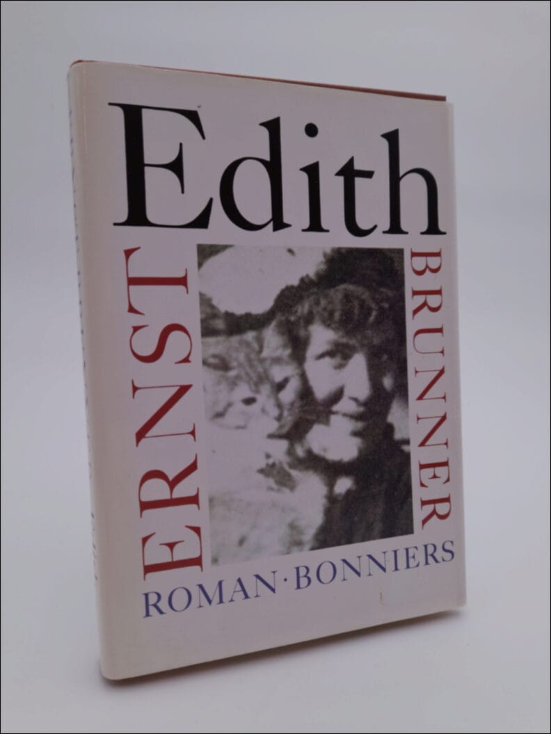 Ernst Brunner : Edith