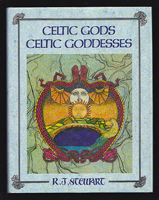 R. J Stewart : Celtic Gods, Celtic Goddesses