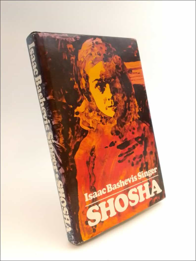 Isaac Bashevis Singer : Shosha