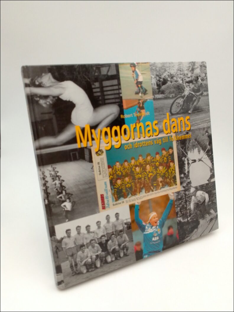 Robert Tedestedt : Myggornas dans och idrottens väg till folkhemmet