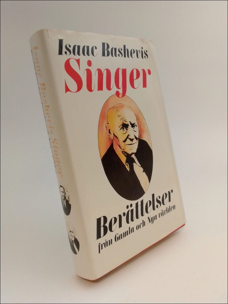 Isaac Bashevis Singer : Berättelser från Gamla och Nya världen