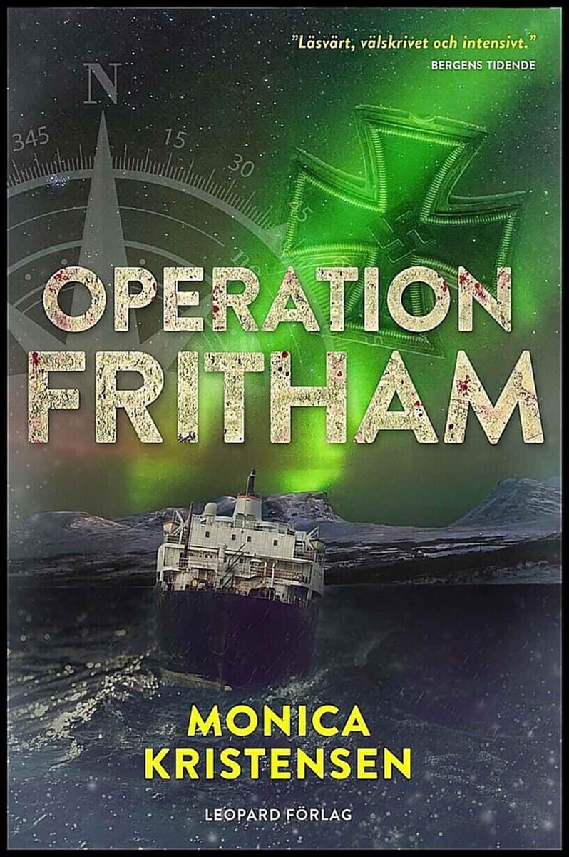 Monica Kristensen : Operation Fritham