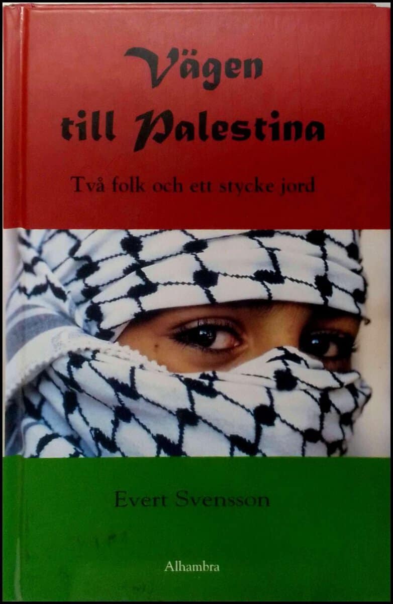 Evert Svensson : Vägen till Palestina