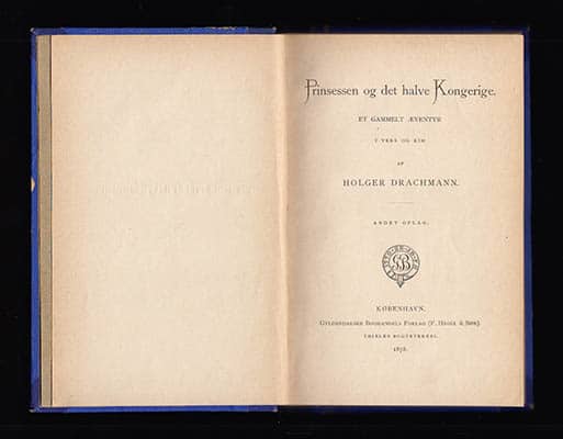 Holger Drachmann : Prinsessen og det halve Kongerige