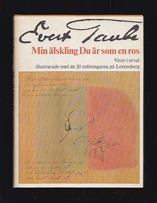 Evert Taube : Min älskling Du är som en ros