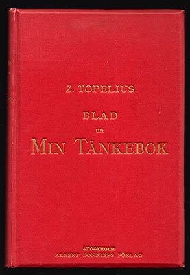 Zacharias Topelius : Blad ur min tänkebok