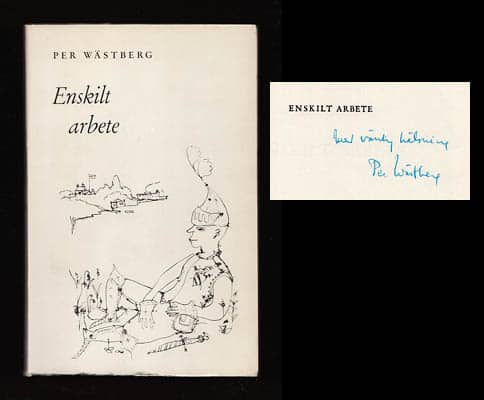 Per Wästberg : Enskilt arbete