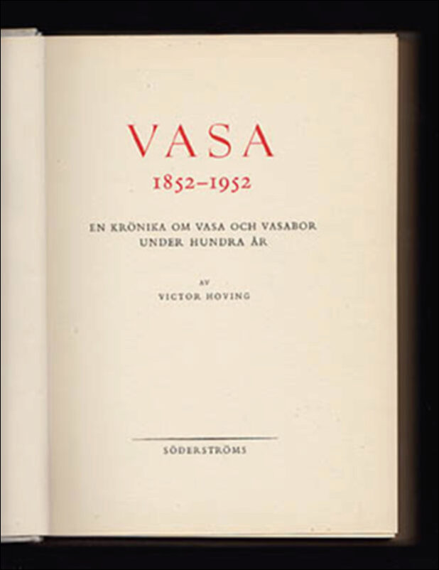 Victor Hoving : Vasa 1852-1952