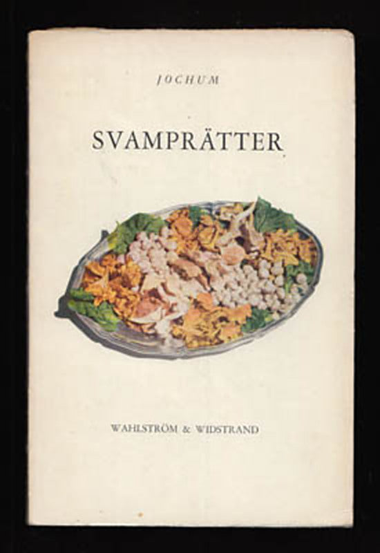 Jochum : Svamprätter