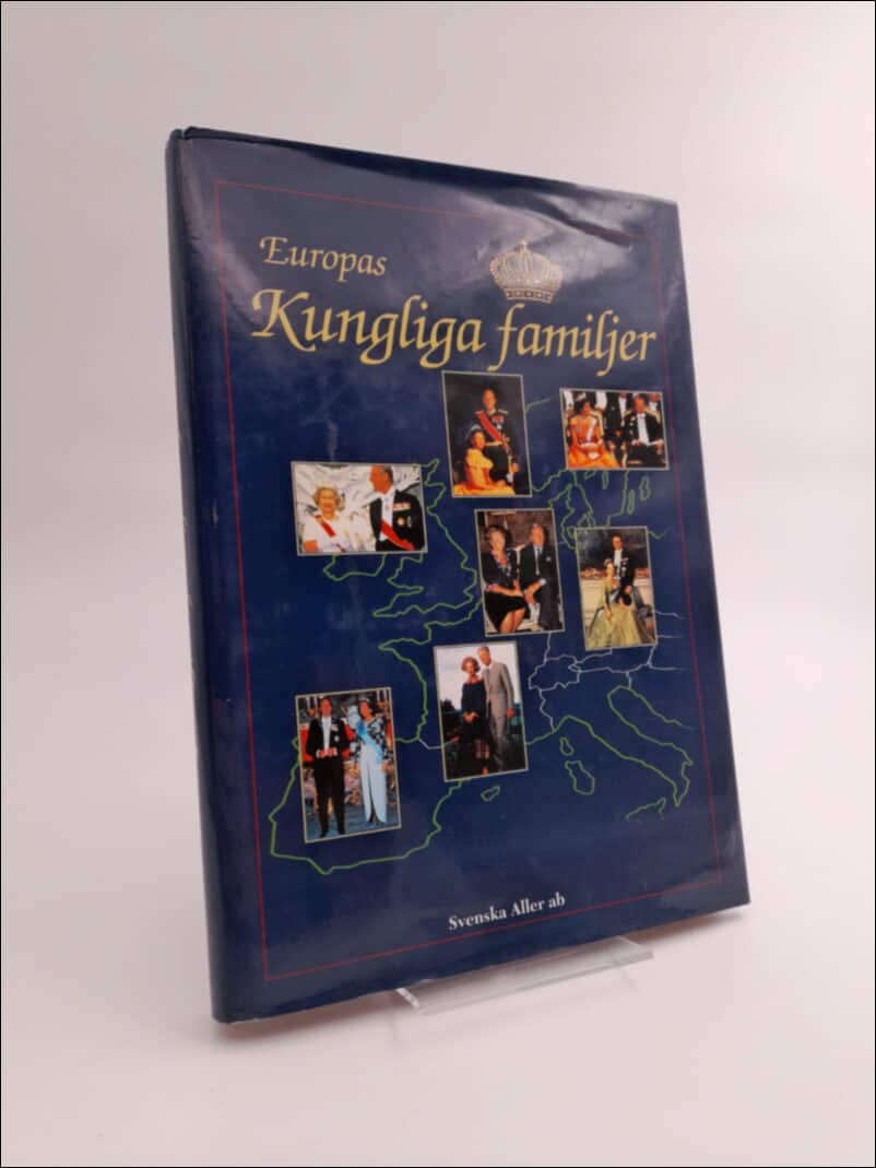 Bobby Andström : Europas kungliga familjer