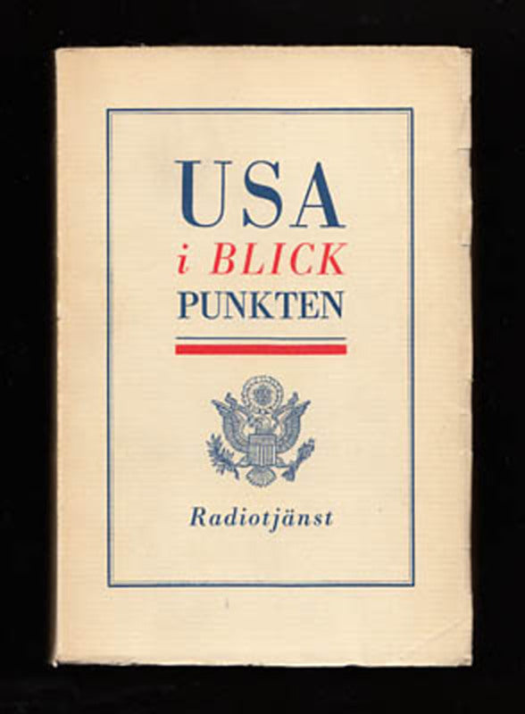 Franzén, Gösta med flera : USA i blickpunkten