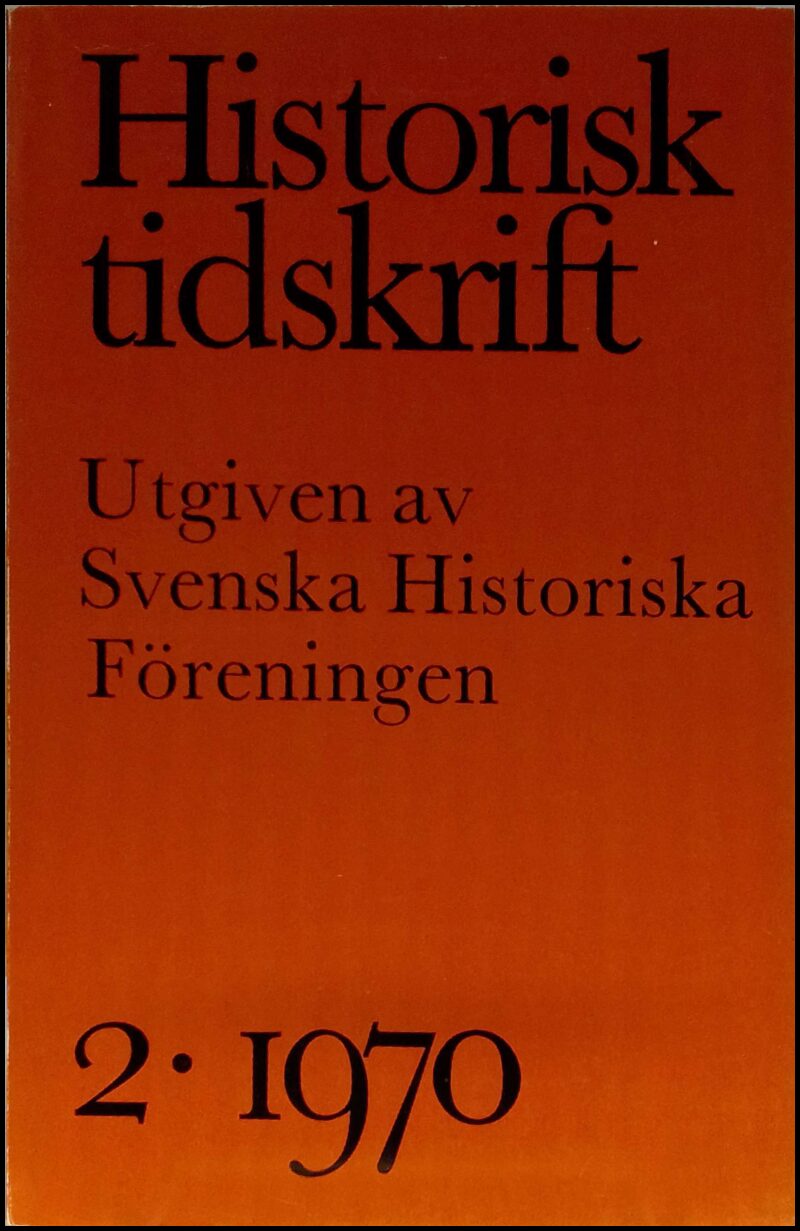 Historisk tidskrift : 1970 / 2