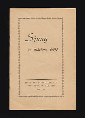 Åke Byström : Sjung av hjärtans fröjd