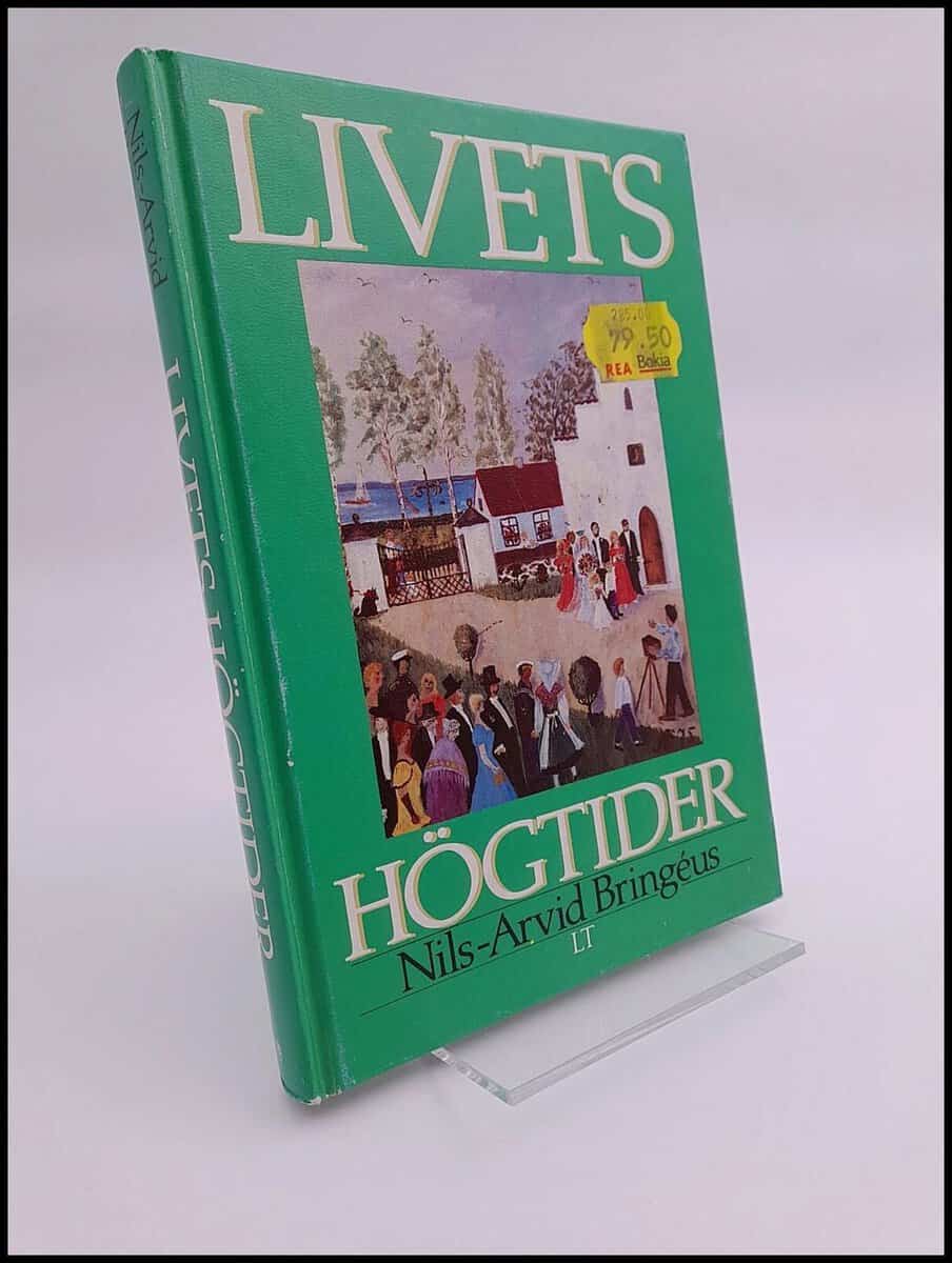 Nils-Arvid Bringéus : Livets högtider