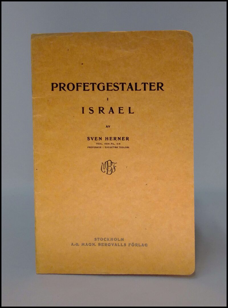 Sven Herner : Profetgestalter i Israel