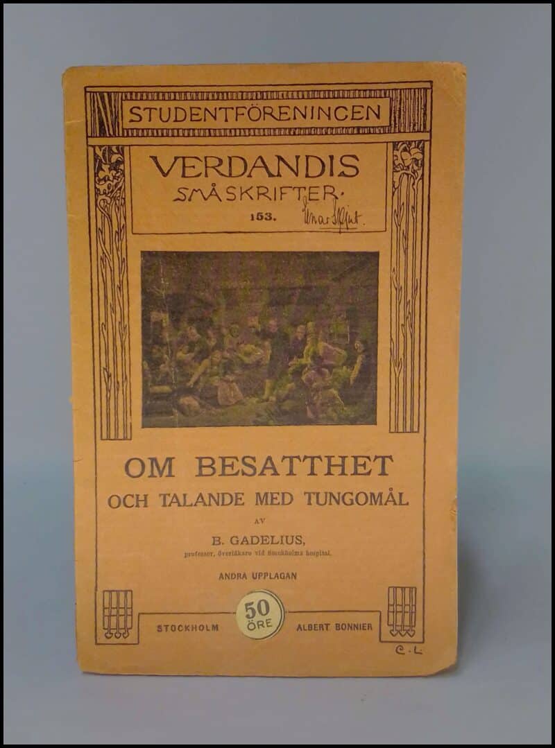 B. Gadelius : Om besatthet och talande med tungomål