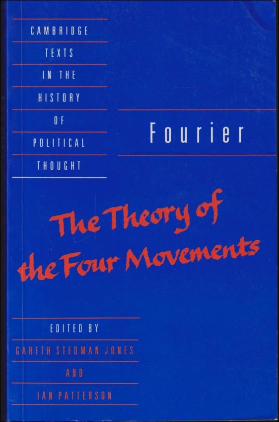 Charles Fourier : The theory of the four movements