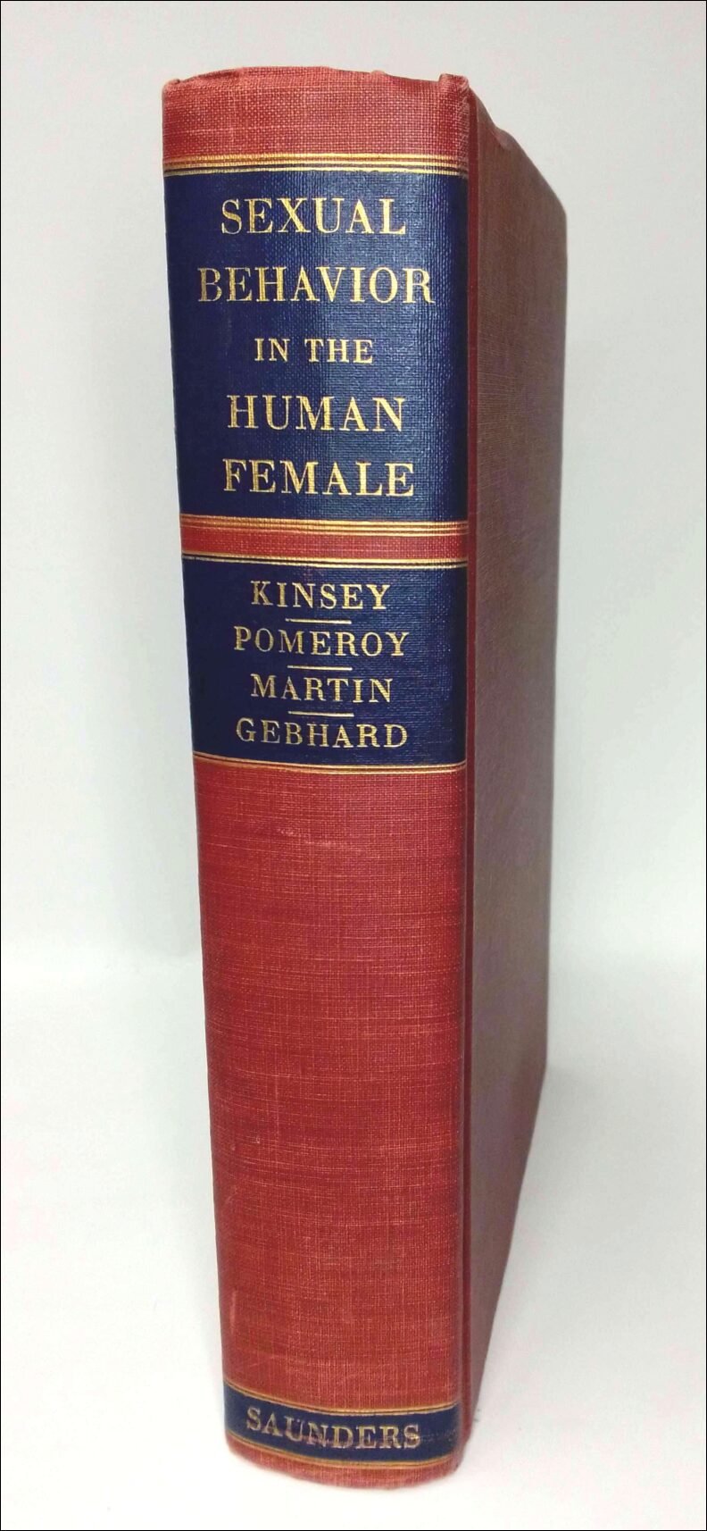 Kinsey, Alfred C. ; Pomeroy, Wardell B. ; Martin, Clyde E. ; Gebhard, Paul H. : Sexual behavior in the human female
