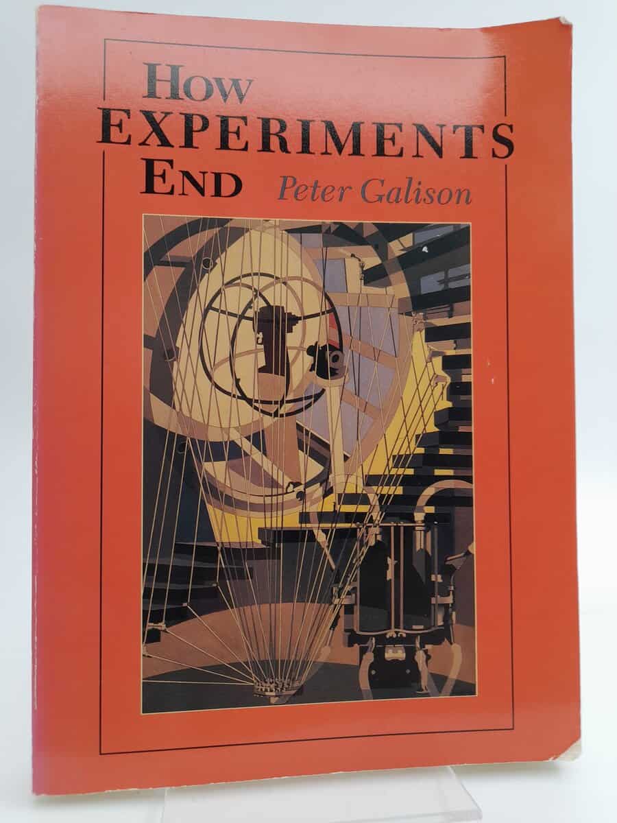 Peter Galison : How experiments end