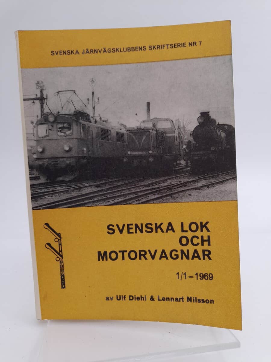 Diehl, Ulf ; Nilsson, Lennart : Svenska lok och motorvagnar 1/1 1969