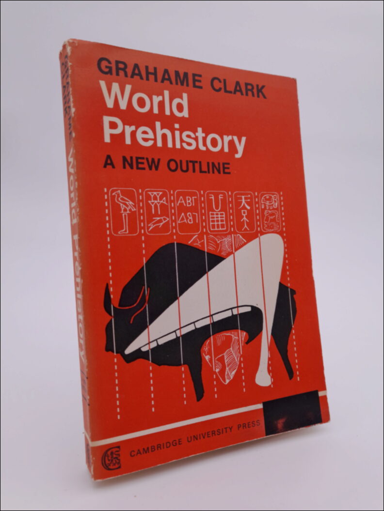 Grahame Clark : World prehistory