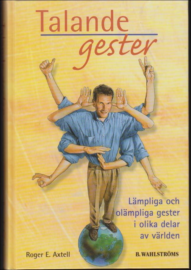 Roger E. Axtell : Talande gester