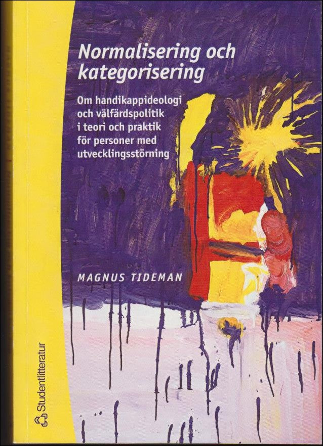Magnus Tideman : Normalisering och kategorisering