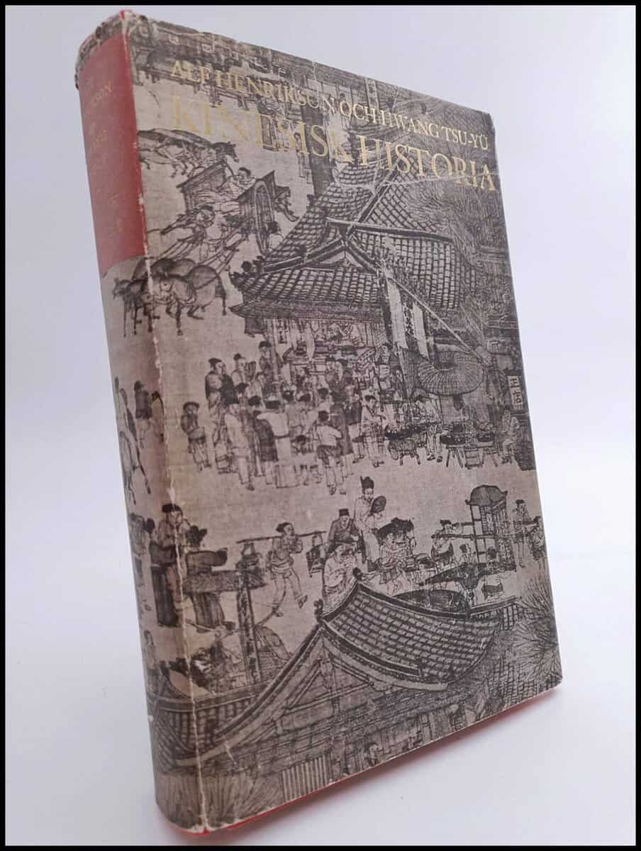 Henrikson, Alf ; Tsu-Yu, Hwang : Kinesisk historia