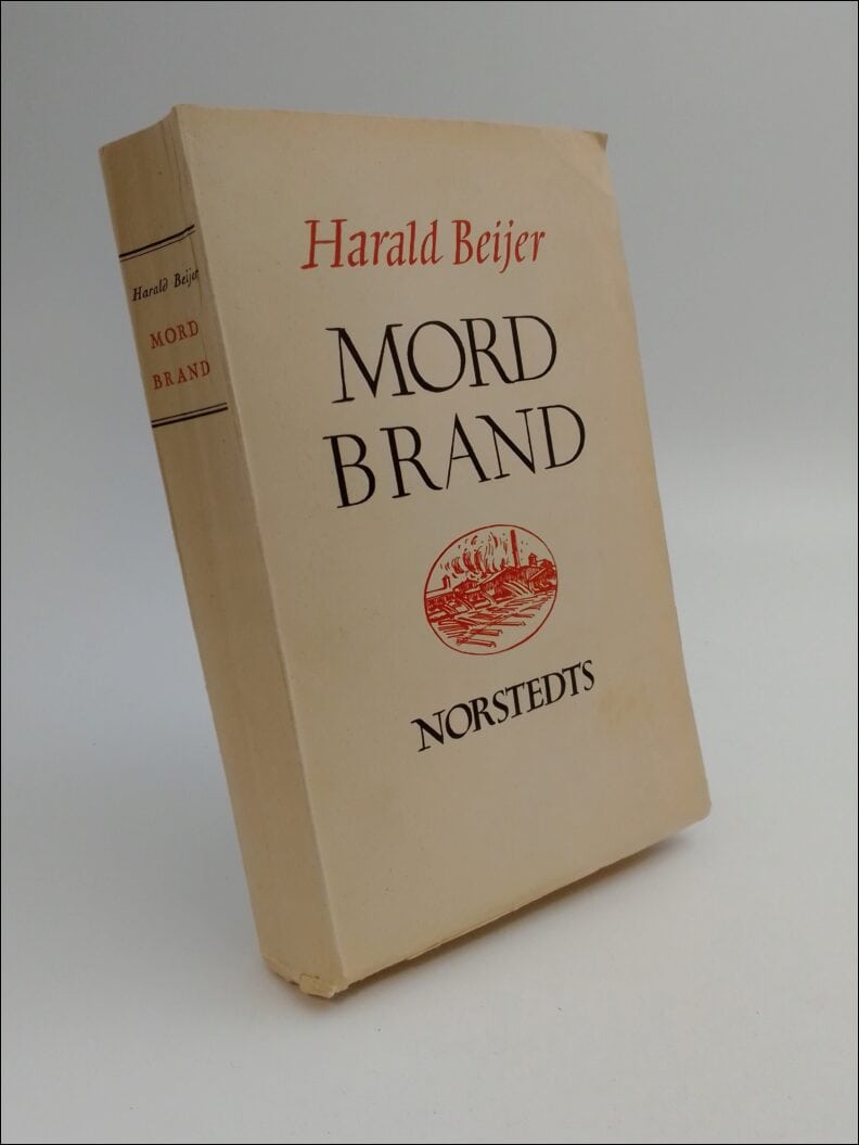 Harald Beijer : Mordbrand