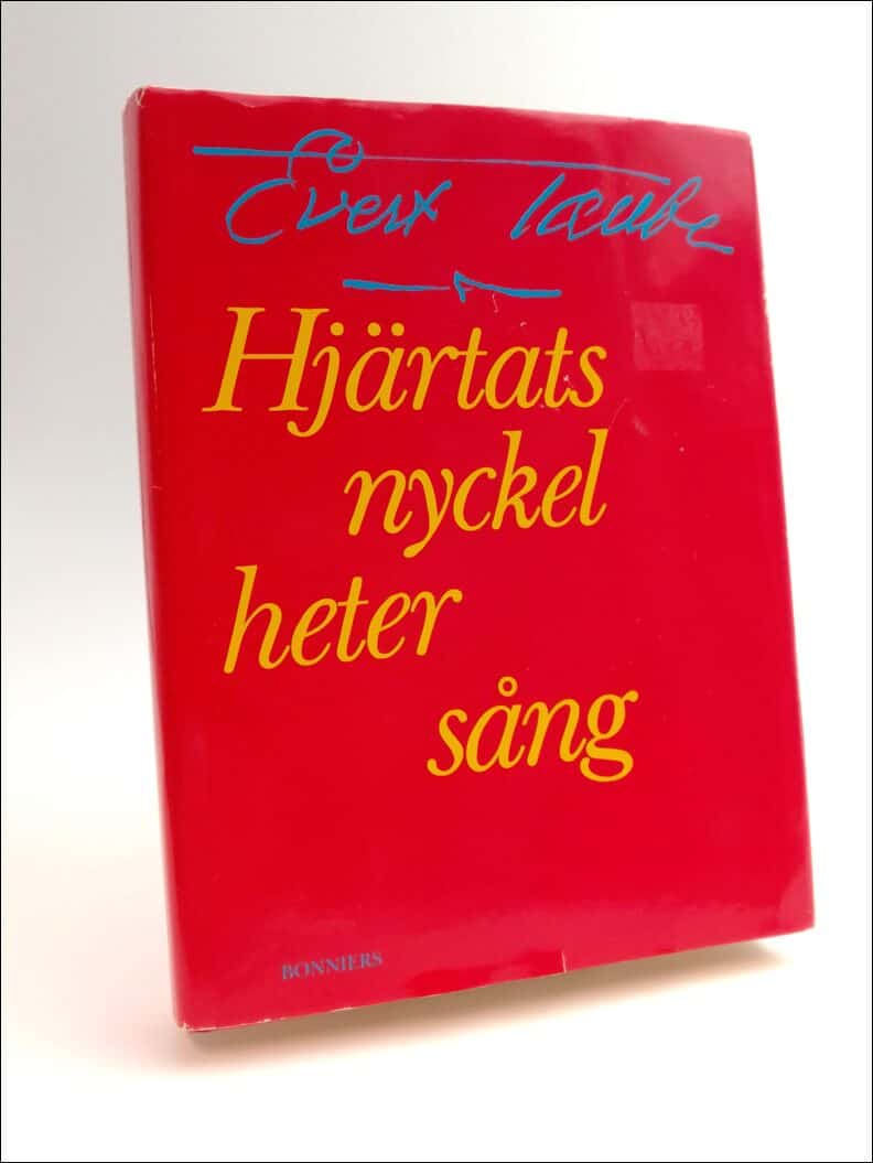 Evert Taube : Hjärtats nyckel heter sång