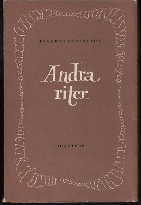 Ingemar Gustafson : Andra riter