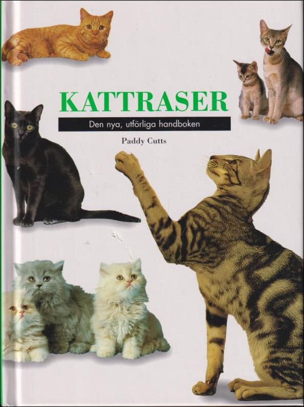 Paddy Cutts : Kattraser