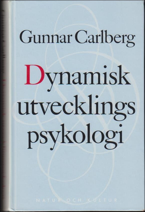 Gunnar Carlberg : Dynamisk utvecklingspsykologi