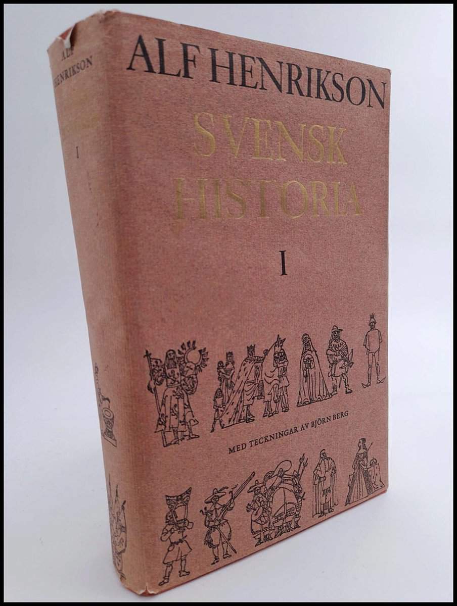 Alf Henriksson : Svensk historia I