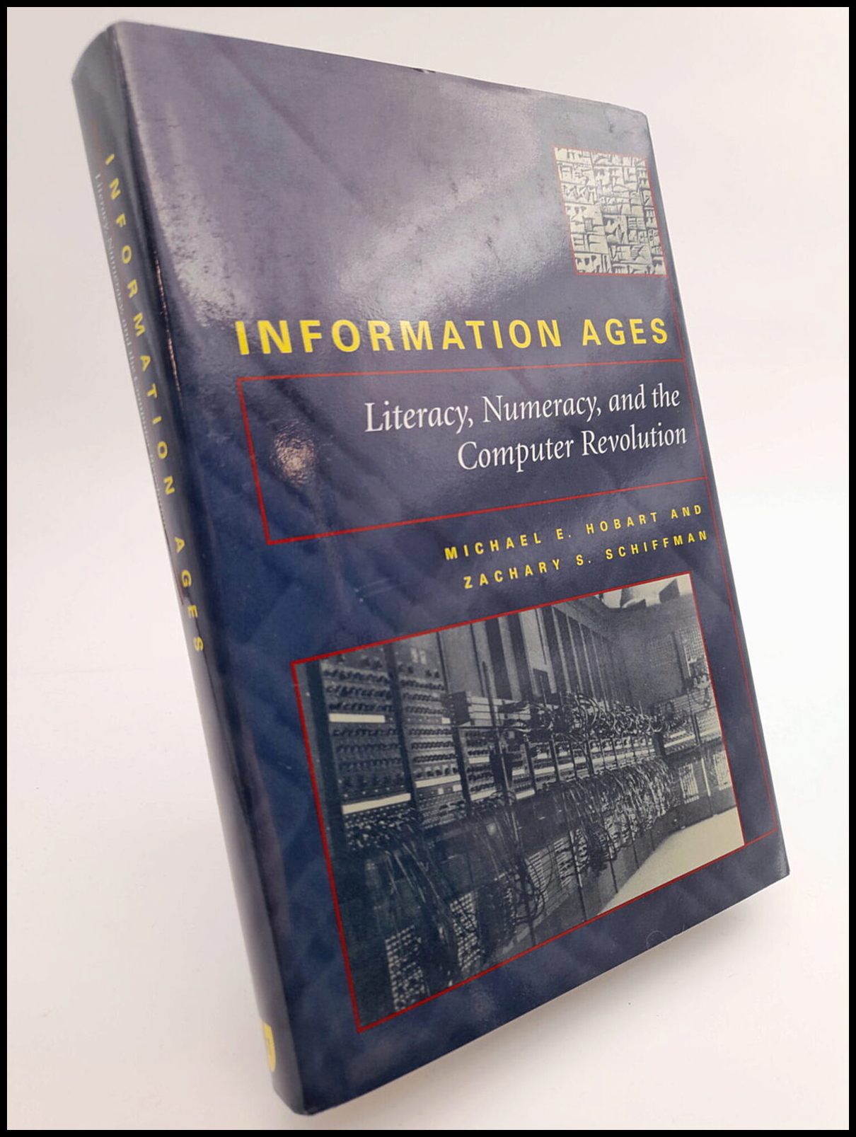 Hobart, Michael E. ; Schiffman, Zachary S. : Information ages