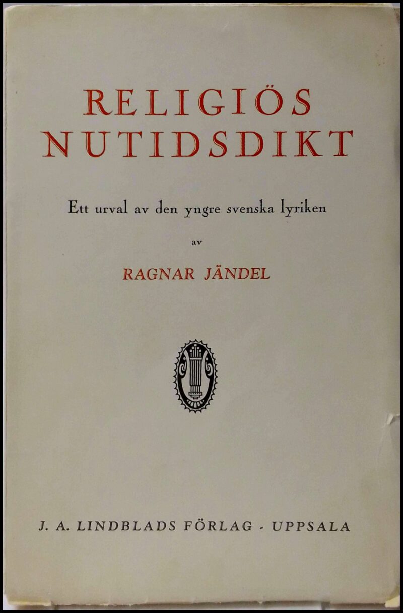 Ragnar Jändel : Religiös nutidsdikt
