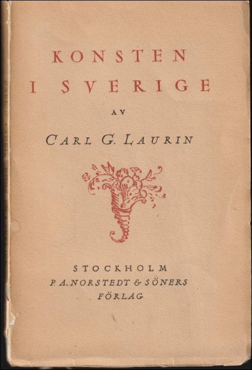 Carl G. Laurin : Konsten i Sverige