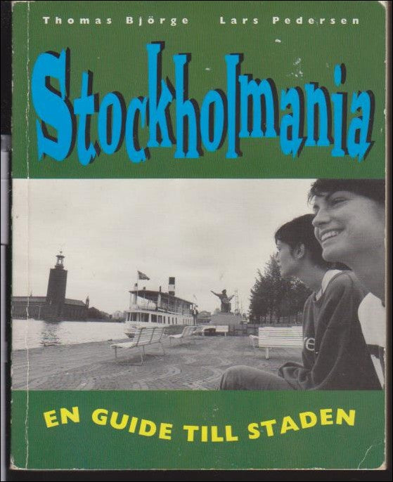 Björge, Thomas ; Pedersen, Lars : Stockholmania