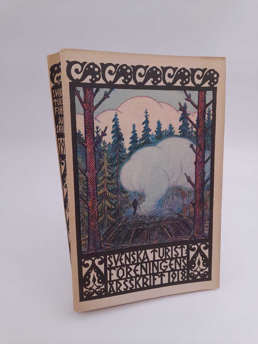 Svenska turistföreningens årskrift : 1918/1
