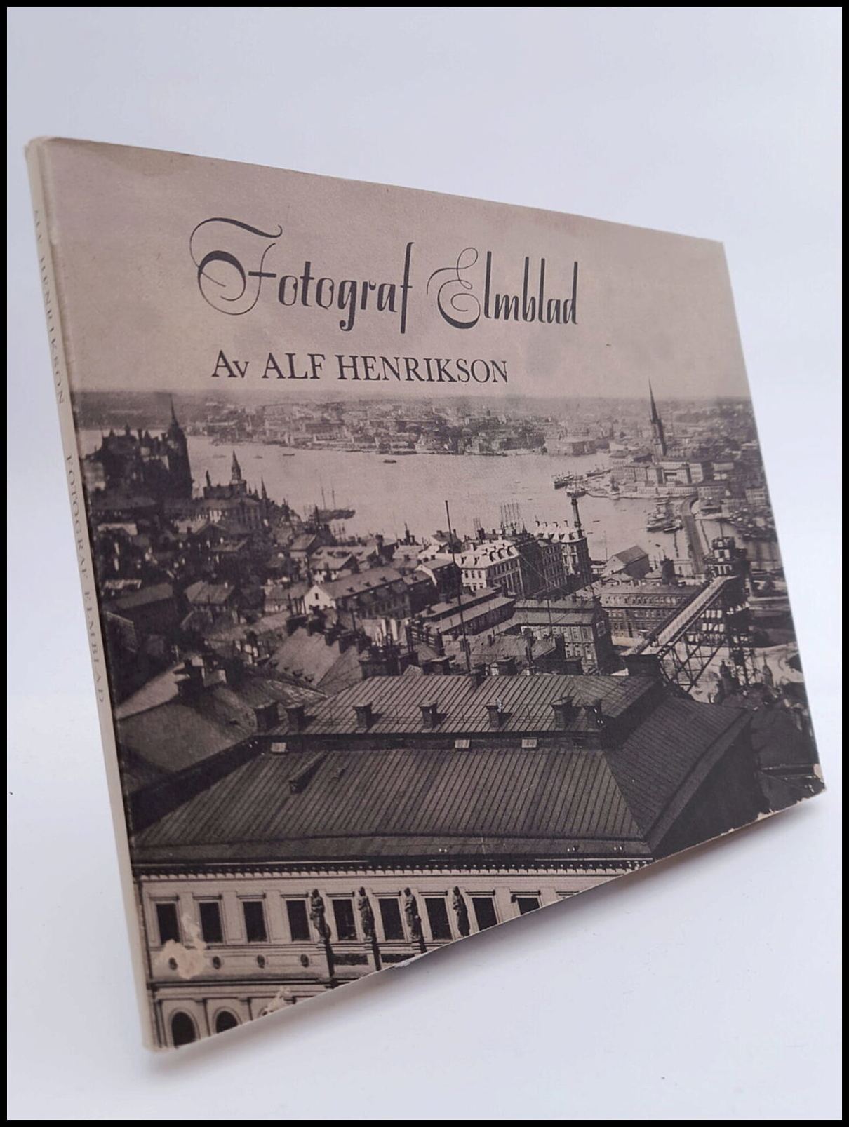 Alf Henrikson : Fotograf Elmblad