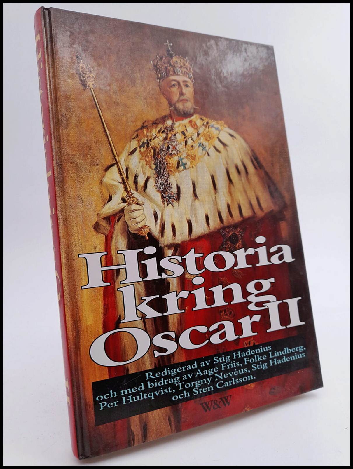 Stig Hadenius : Historia kring Oscar II