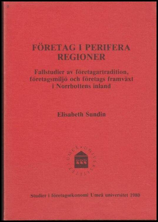 Elisabeth Sundin : Företag i perifera regioner