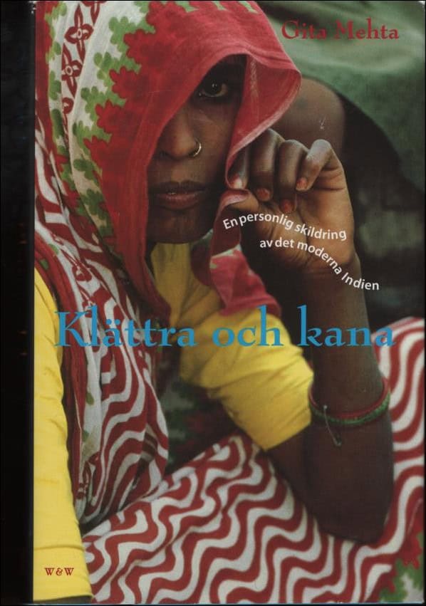 Gita Mehta : Klättra och kana