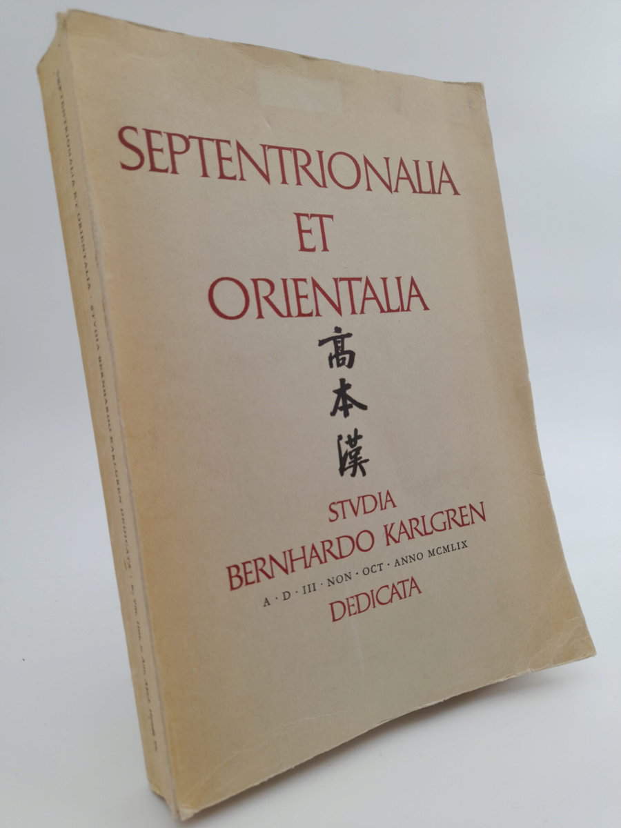 Bernhardo Karlgren : Septentrionalia et Orientalia