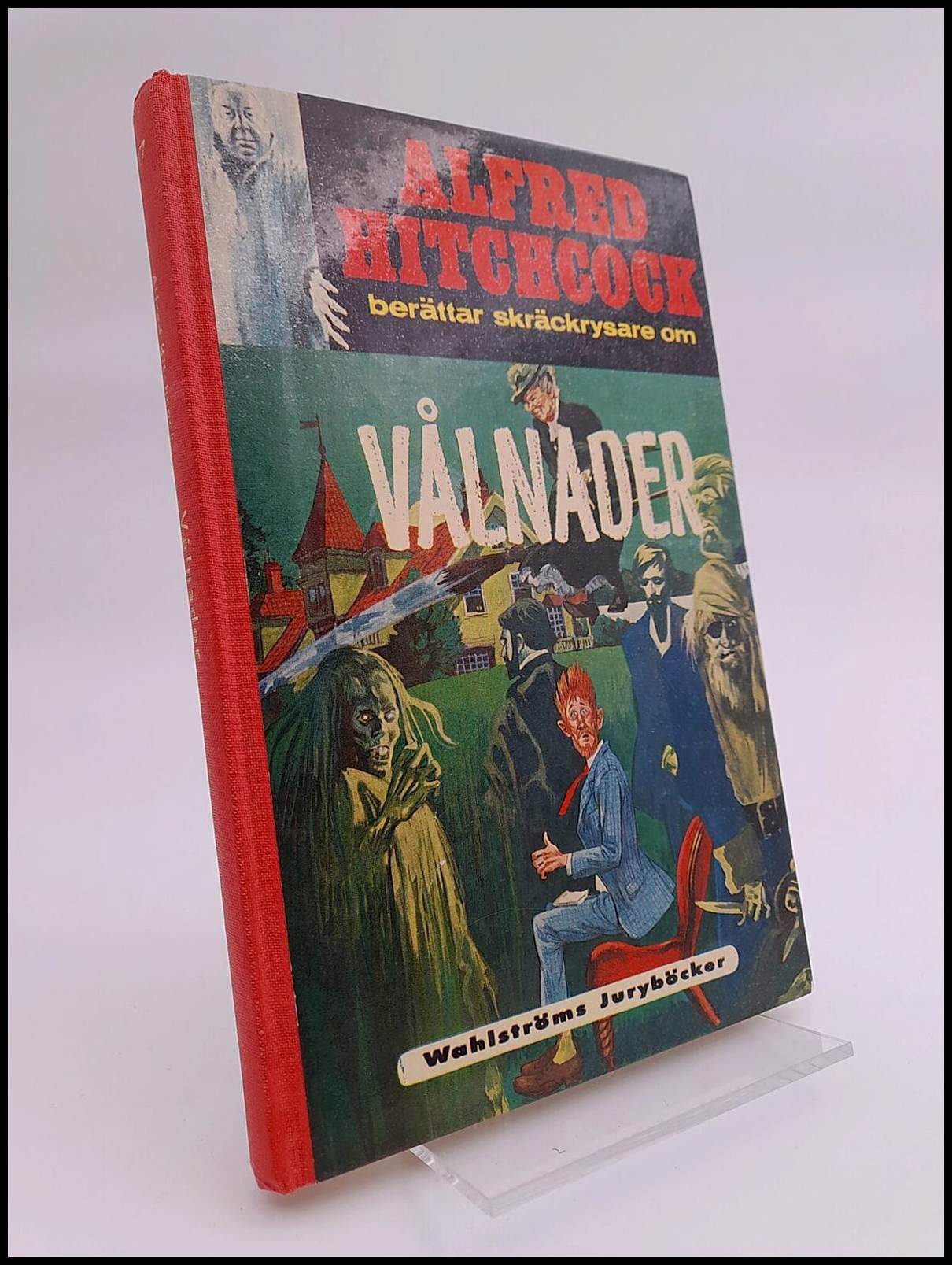 Alfred Hitchcock : Alfred Hitchcock berättar skräckrysare om vålnader