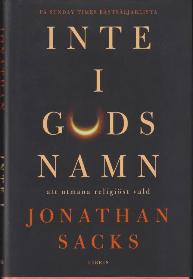 Jonathan Sacks : Inte i Guds namn